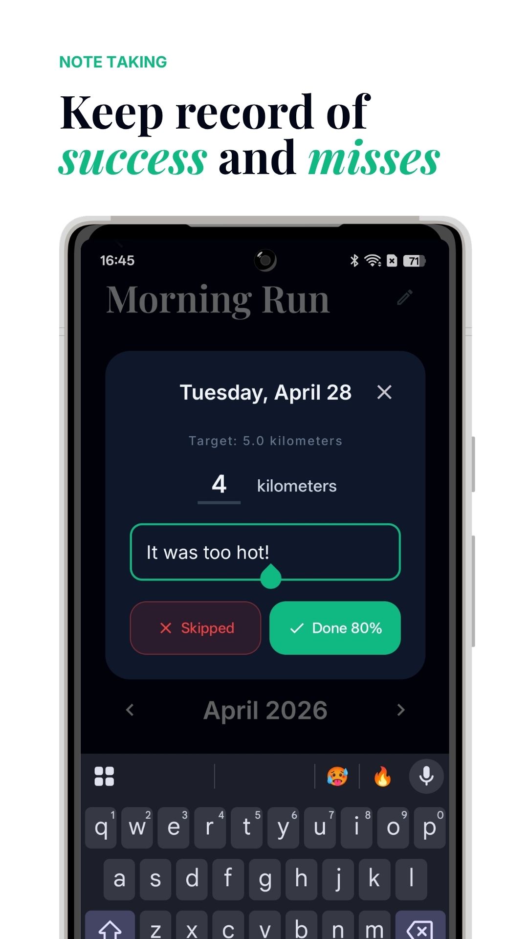 Note taking and habit entry logging screen