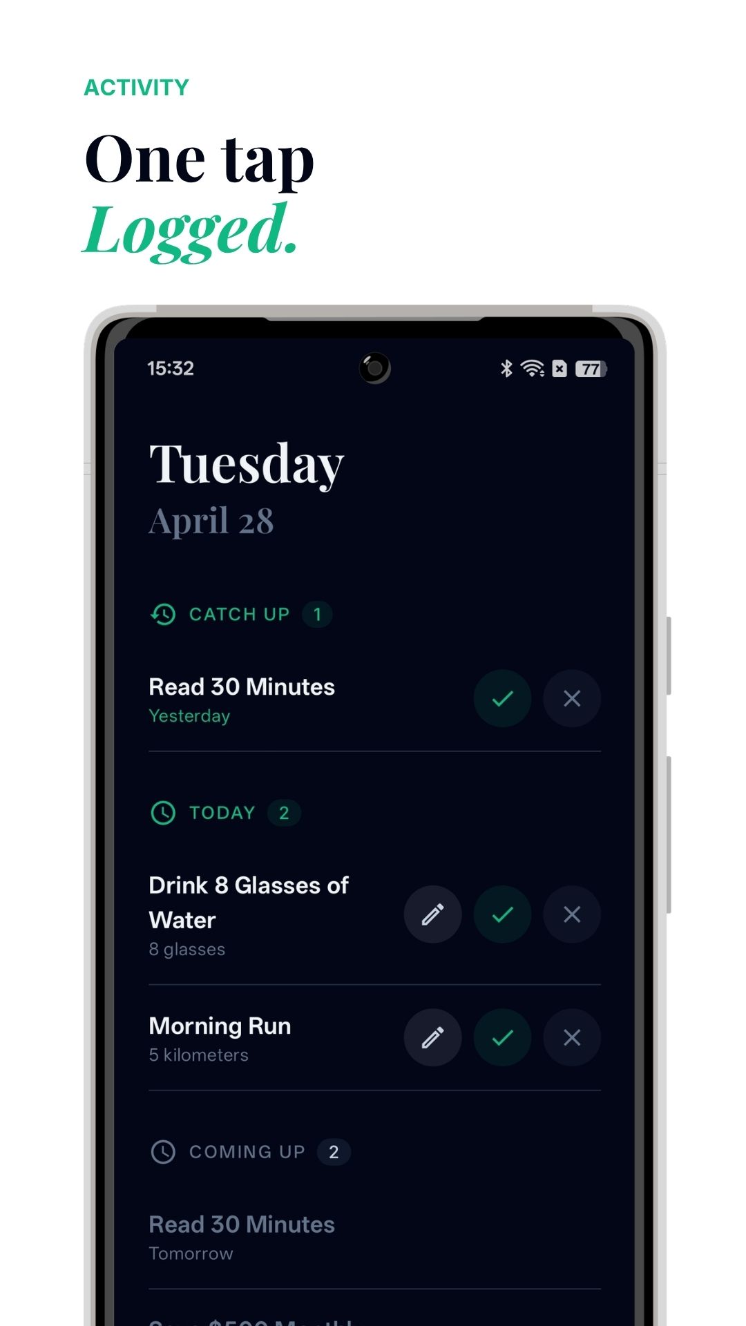 Activity screen to view pending entries